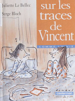 cover image of Sur les traces de Vincent